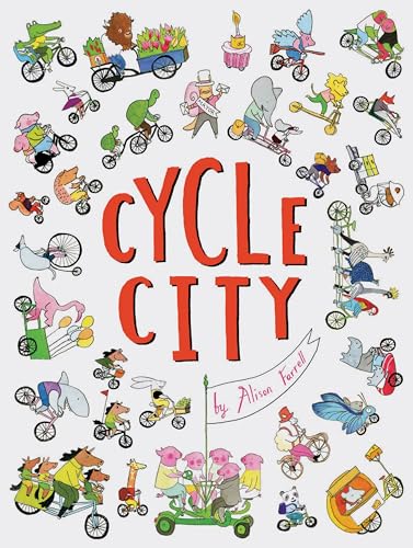 Cycle City: (City Books for Kids, Find and Seek Books) von Chronicle Books