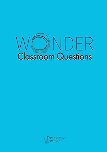 Wonder Classroom Questions von Scene by Scene