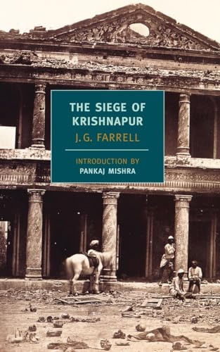 The Siege of Krishnapur (New York Review Books Classics)