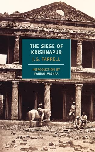 The Siege of Krishnapur (New York Review Books Classics) von New York Review of Books