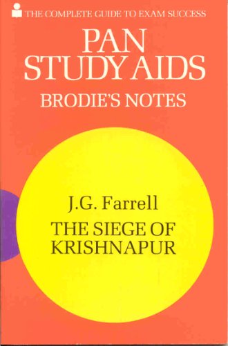 Brodie's Notes on J.G.Farrell's "Siege of Krishnapur"