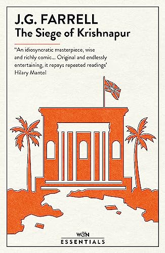 The Siege Of Krishnapur: Winner of the Booker Prize (W&N Essentials) von Weidenfeld & Nicolson