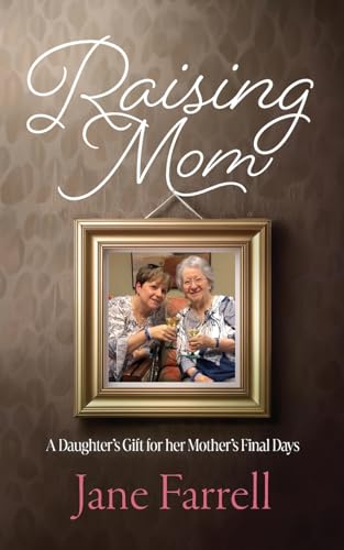 Raising Mom Raising Mom von Mereo Books