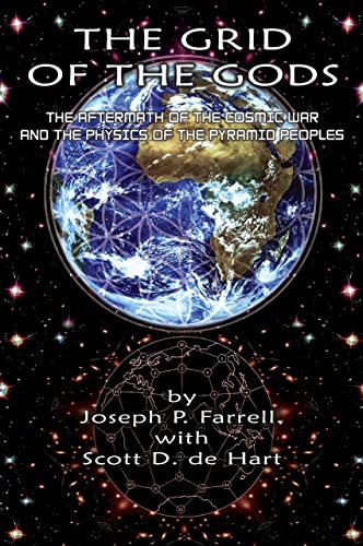 The Grid of the Gods: The Aftermath of the Cosmic War and the Physics of the Pyramid Peoples von Adventures Unlimited Press
