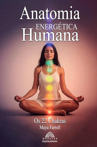 Anatomia Energética Humana: Os 22 Chakras von Imprint