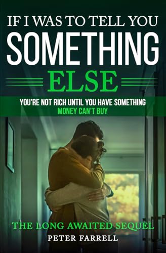 If I Was To Tell You Something Else von Independently published