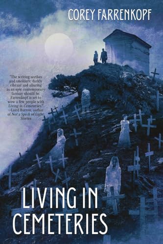 Living in Cemeteries von JournalStone