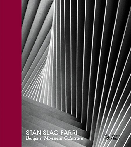 Bonjour, monsieur Calatrava. Ediz. multilingue (La galleria) von Corsiero Editore