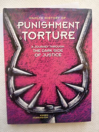 Hamlyn History of Punishment and Torture