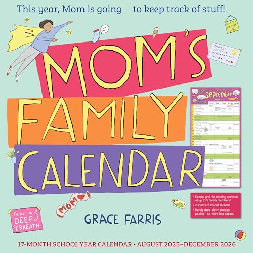 Mom's Family Wall Calendar 2026: This Year, Mom Is Going to Keep Track of Stuff! von Workman Publishing Company