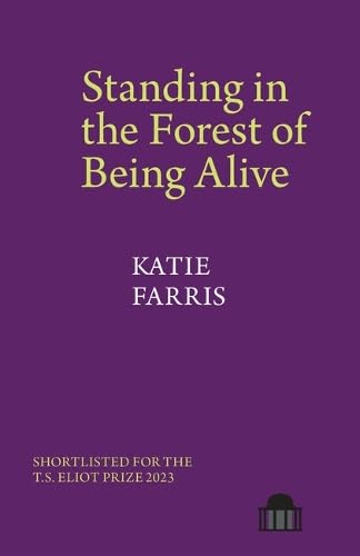 Standing in the Forest of Being Alive: A Memoir in Poems (Pavilion Poetry) von Liverpool University Press