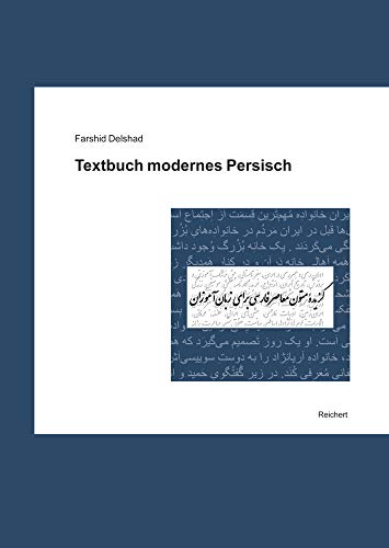 Textbuch modernes Persisch von Dr Ludwig Reichert