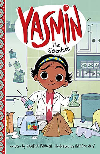 Yasmin the Scientist: An inspirational early chapter book featuring a young Muslim girl as the lead character Yasmin the Scientist: An inspirational early chapter book featuring a young Muslim girl as the lead character von Raintree