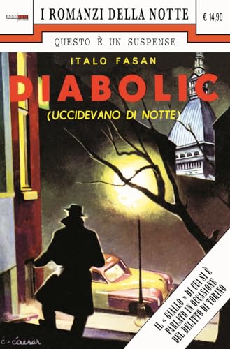 Uccidevano di notte. Diabolic (Nona Arte) von Editoriale Cosmo