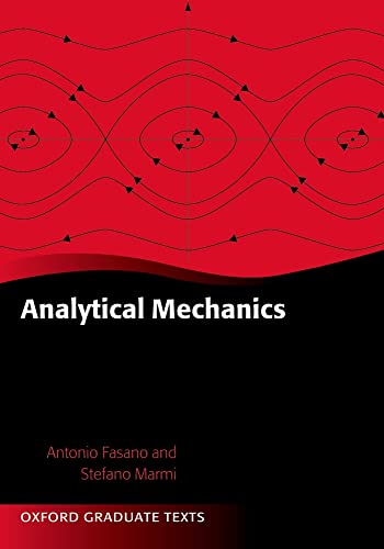 Analytical Mechanics: An Introduction (Oxford Graduate Texts)