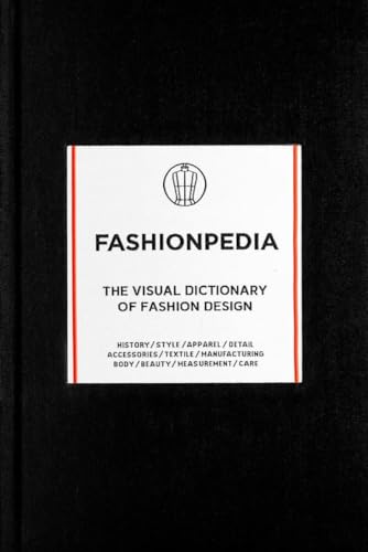 Fashionpedia: The Visual Dictionary of Fashion Design von Thames & Hudson