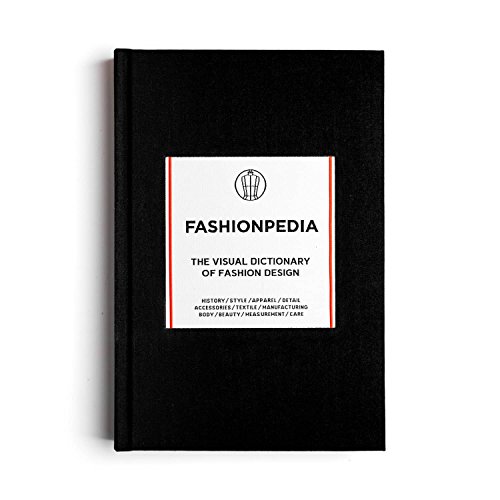 Fashionpedia: The Visual Dictionary of Fashion Design von Thames & Hudson