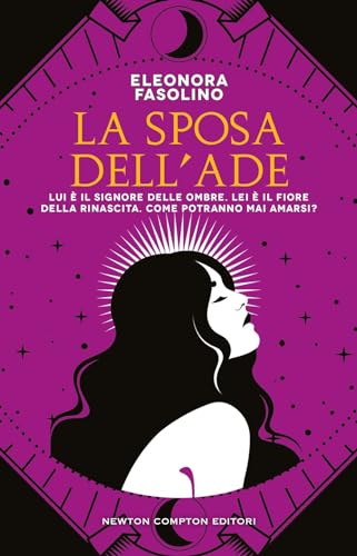 La sposa dell'Ade (3.0) von Newton Compton Editori