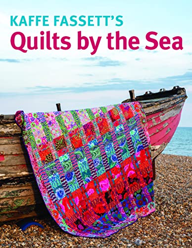 Kaffe Fassett Quilts by the Sea von Taunton Press Inc
