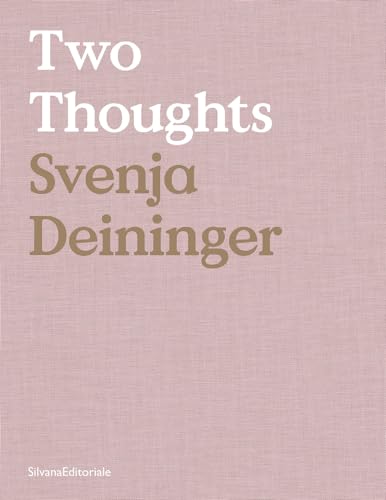 Svenja Deininger: Two Thoughts (Collezione Maramotti) von SILVANA