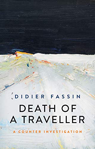 Death of a Traveller: A Counter Investigation von Polity Press
