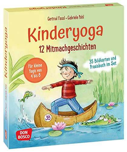 12 Kinderyoga-Mitmachgeschichten: Yogaübungen für Kinder mit Entspannungsgeschichten, sofort einsatzbereit für das Bewegungsangebot in Kindergarten und Grundschule
