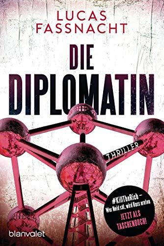 Die Diplomatin: Thriller von Blanvalet Taschenbuch Verlag