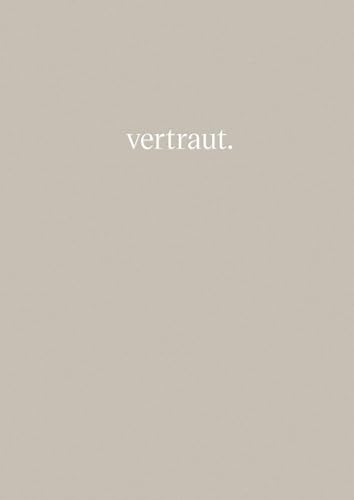 vertraut.: Wie Gottes Reden in deinem Leben Raum gewinnt. Ein Inspirationsbuch.