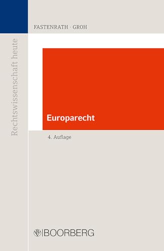 Europarecht (Rechtswissenschaft heute) von Boorberg