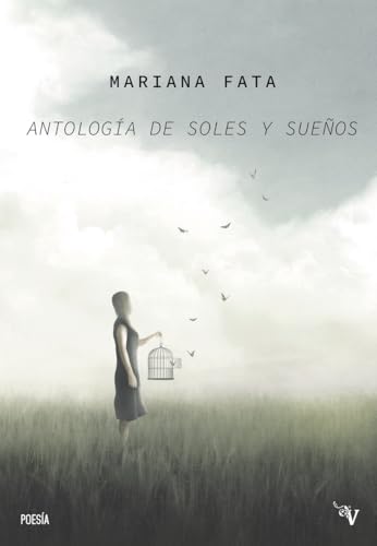 Antología de soles y sueños (Valparaíso Poesía) von Valparaíso Ediciones