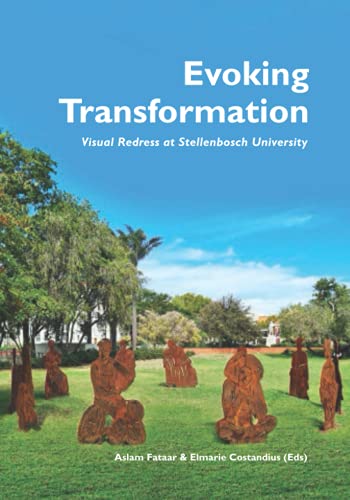 Evoking Transformation: Visual Redress at Stellenbosch University von SUNPReSS