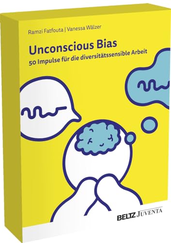 Unconscious Bias: 50 Impulse für die diversitätssensible Arbeit