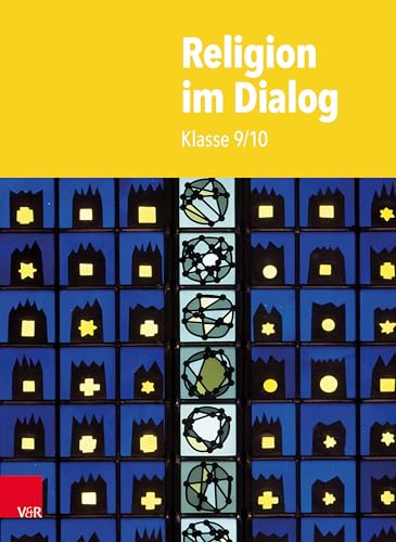 Religion im Dialog 9/10: Klasse 9/10