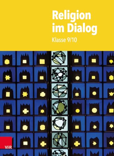 Religion im Dialog 9/10: Klasse 9/10