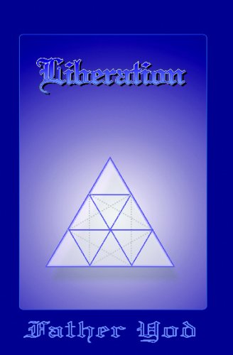Liberation: The Tetragrammaton, The Ancient And Sacred Name Of God von Createspace