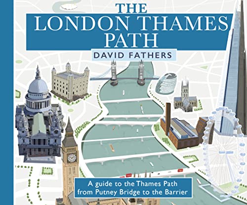 London Thames Path: updated edition von Frances Lincoln