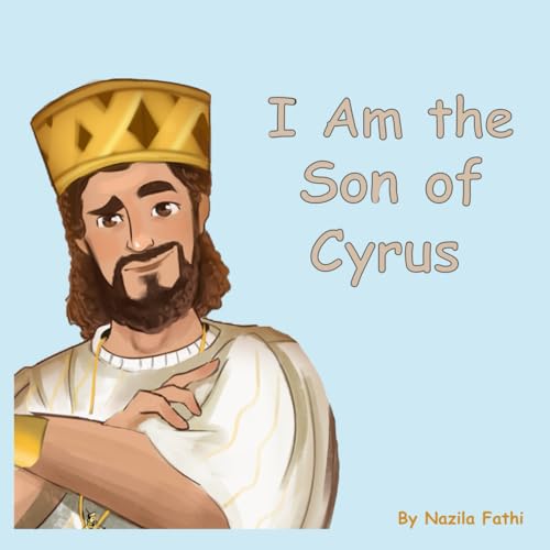 I Am the Son of Cyrus von Independently published