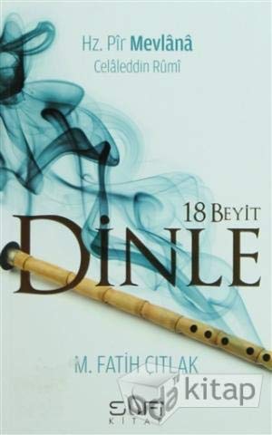 18 Beyit Dinle: Hz. Pir Mevlana Celaleddin Rumi