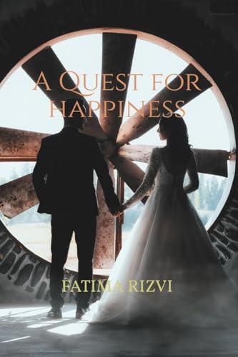 A Quest for Happiness von Notion Press