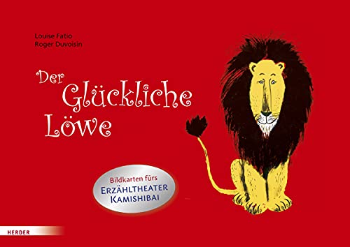 Der Glückliche Löwe. Bildkarten fürs Erzähltheater Kamishibai von Herder