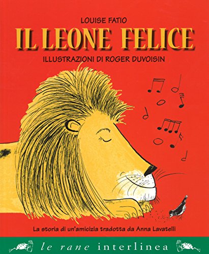 Il leone felice (Le rane grandi)