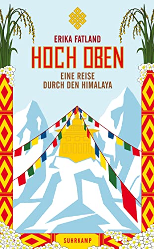 Hoch oben: Eine Reise durch den Himalaya (suhrkamp taschenbuch) von Suhrkamp Verlag