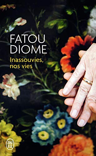 Inassouvies, nos vies: Roman