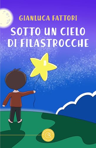 Sotto un cielo di filastrocche Sotto un cielo di filastrocche von bookabook