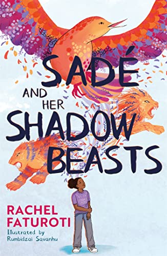 Sadé and Her Shadow Beasts: Beautiful debut narrative about grief, hope and resilience von HACHETTE CHILDREN