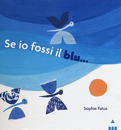 Se io fossi il blu... (I lapislazzuli)