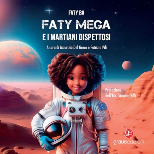 Faty Mega e i martiani dispettosi (Sogno) von Graus Edizioni