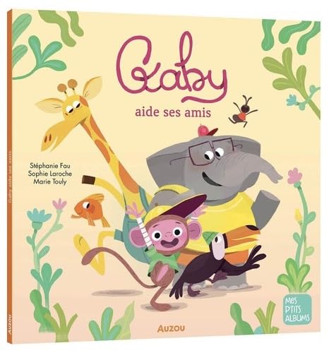 Gaby aide ses amis von AUZOU