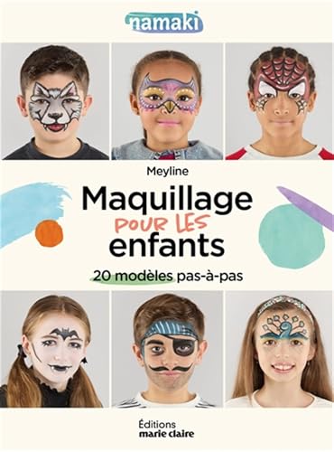 Maquillage pour les enfants: 20 modèles pas-à-pas Maquillage pour les enfants: 20 modèles pas-à-pas von MARIE-CLAIRE
