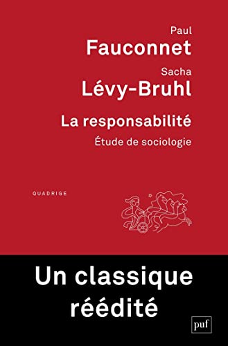 La responsabilité: Etude de sociologie